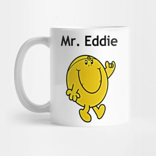 Mr Eddie smiling Mug